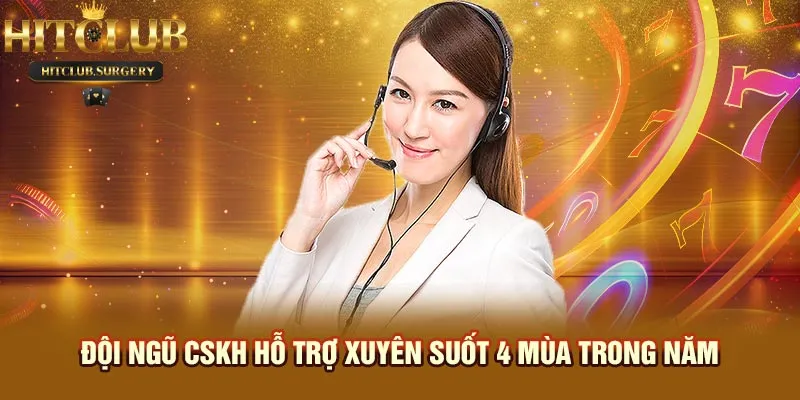 doi-ngu-cskh-ho-tro-xuyen-suot-4-mua-trong-nam